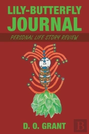 Lily-Butterfly Journal: Personal Life Story Review