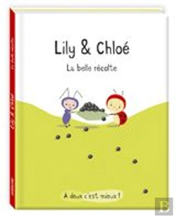 Bertrand.pt - Lily & Chloé ; La Belle Récolte