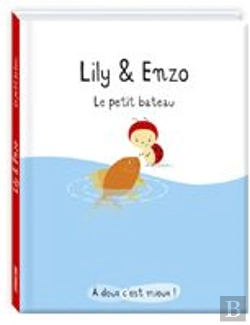 Bertrand.pt - Lily Et Enzo ; Le Petit Bâteau