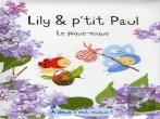Lily Et P'Tit Paul / Le Pique-Nique