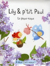 Lily Et P'Tit Paul / Le Pique-Nique