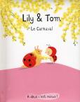 Lily Et Tom ; Le Carnaval