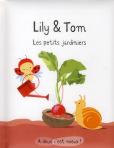 Lily Et Tom - Les Petits Jardiniers