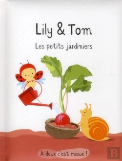 Bertrand.pt - Lily Et Tom - Les Petits Jardiniers