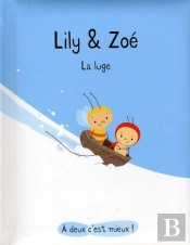 Lily Et Zoé ; La Luge
