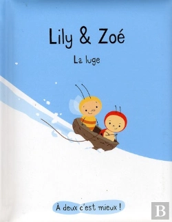 Bertrand.pt - Lily Et Zoé ; La Luge