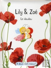 Lily Et Zoe / Le Doudou