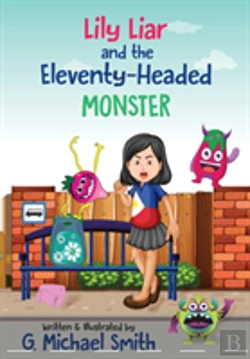 Bertrand.pt - Lily Liar And The Eleventy-Headed Monster