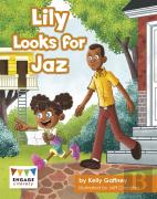Lily Looks For Jaz