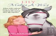 Lily Makes A Way