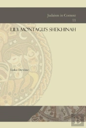 Lily Montagu'S Shekhinah