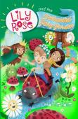 Lily Rose And The Enchanted Fairy Garden