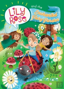 Bertrand.pt - Lily Rose And The Enchanted Fairy Garden