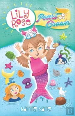 Bertrand.pt - Lily Rose And The Pearl Crown