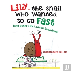 Bertrand.pt - Lily, The Snail Who Wanted To Go Fast