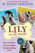 Lily To The Rescue Bind-Up Books 1-3