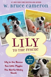 Lily To The Rescue Bind-Up Books 1-3