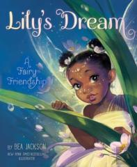 Lily'S Dream