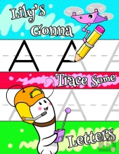 Lily'S Gonna Trace Some Letters: Persona