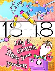 Lily'S Gonna Trace Some Numbers 1-50