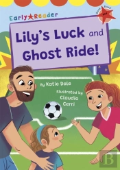 Lily'S Luck And Ghost Ride!
