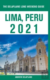 Lima, Peru - The Delaplaine 2021 Long We