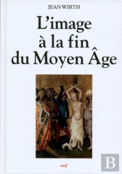 L'Image À La Fin Du Moyen Âge