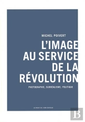 L'Image Au Service De La Révolution