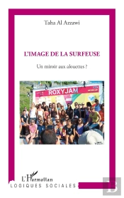 L'Image De La Surfeuse : Miroir Aux Alouettes