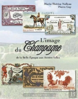 Bertrand.pt - L'Image Du Champagne De La Belle Epoque Aux Années Folles