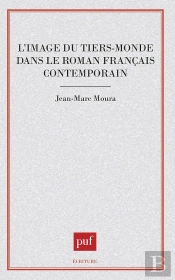 L'Image Du Tiers Monde Dans Le Roman Français