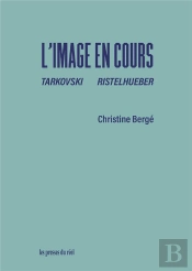 L'Image En Cours : Tarkovski Ristelhueber