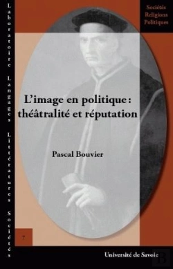 Bertrand.pt - L'Image En Politique : Théâtralité Et Réputation