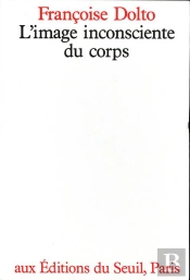 L'Image Inconsciente Du Corps