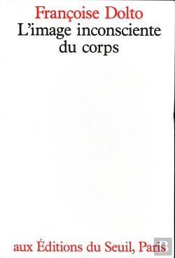Bertrand.pt - L'Image Inconsciente Du Corps