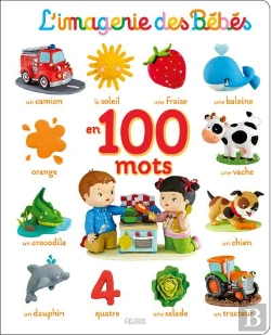 Bertrand.pt - L'Imagerie Des Bébés En 100 Mots