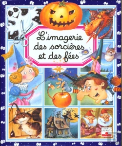 Bertrand.pt - L'Imagerie Des Sorcieres Et Des Fees