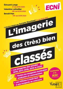 Bertrand.pt - L'Imagerie Des (Tres) Bien Classes Pour Les Ecni - La Correction Detaillee Des Annales 2016 A 2020 E