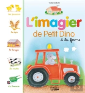L'Imagier De Petit Dino À La Ferme