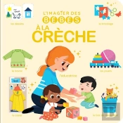 L'Imagier Des Bébés A La Crèche