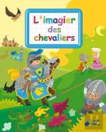 L'Imagier Des Chevaliers