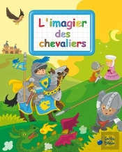 L'Imagier Des Chevaliers