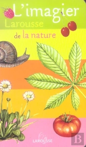L'Imagier Larousse De La Nature