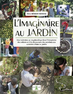Bertrand.pt - L'Imaginaire Au Jardin