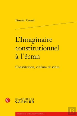 Bertrand.pt - L'Imaginaire Constitutionnel A L'Ecran - Constitution, Cinema Et Series