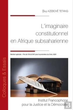 Bertrand.pt - L'Imaginaire Constitutionnel En Afrique Subsaharienne