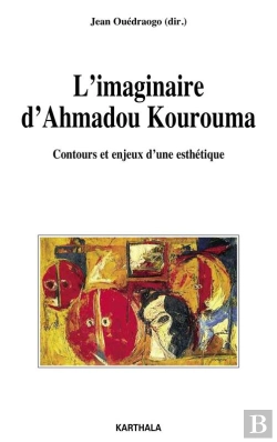 Bertrand.pt - L'Imaginaire D'Ahmadou Kourouma
