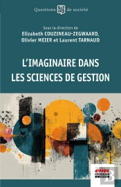 L'Imaginaire Dans Les Sciences De Gestion