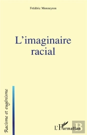 L'Imaginaire Racial