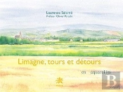 Limagne, Tours Et Detours, En Aquarelles
